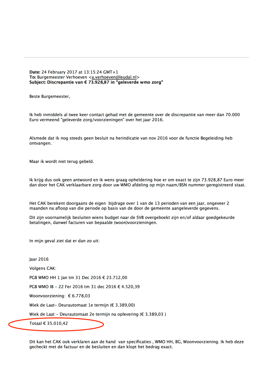 Mail 24 feb 2017 -Pag 1 - Doofpot wmo Leudal Discrepantie van € 73.928,87 in "geleverde wmo zorg"